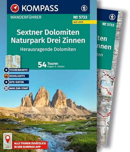 KOMPASS Wanderführer Sextner Dolomiten, Naturpark Drei Zinnen - Herausragende Dolomiten, 50 Touren mit Extra-Tourenkarte: mit Touren und GPS-Daten in der KOMPASS-App