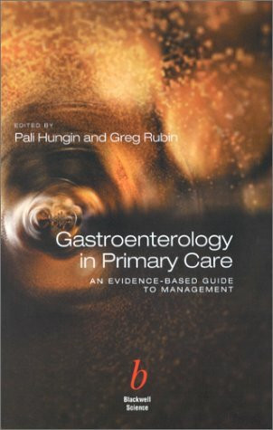 Gastroenterology in Primary Care: An Evidence-Based Guide to Management