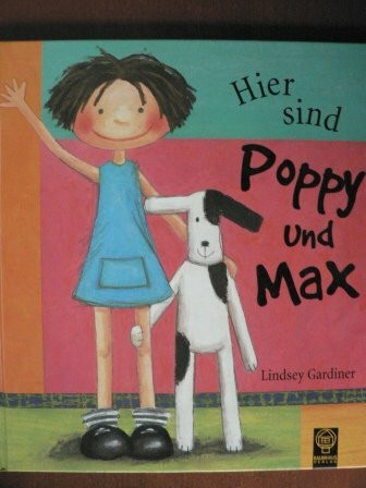 Hier sind Poppy und Max!
