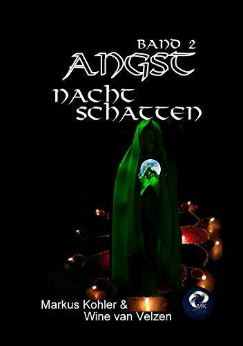 Angst / Angst - Band 2 - Nachtschatten: Nachtschatten