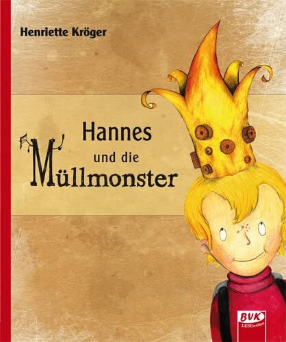 Hannes und die Müllmonster | Bilderbuch ab 3 Jahren