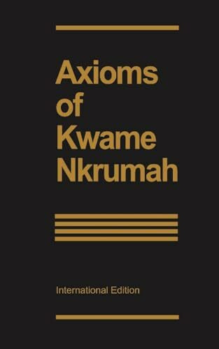 Axioms of Kwame Nkrumah