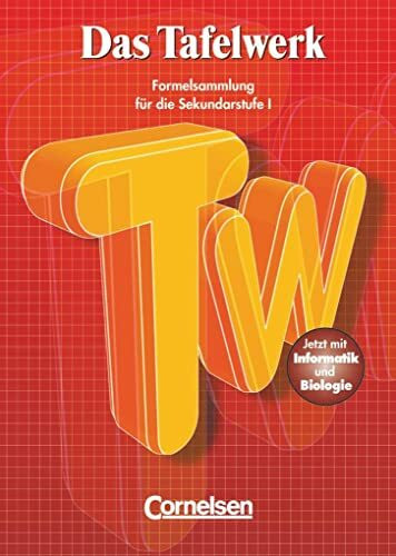 Das Tafelwerk - Formelsammlung für die Sekundarstufe I - Westliche Bundesländer: Schulbuch