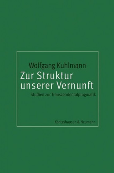 Zur Struktur unserer Vernunft