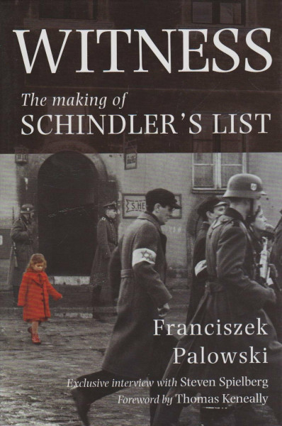 Witness: Making of "Schindler's List"