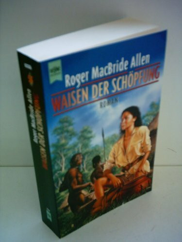 Waisen der Schöpfung
