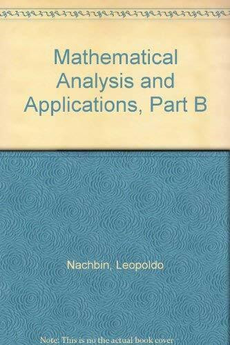 Mathematical Analysis and Applications, Part B