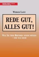 Rede gut, alles gut!