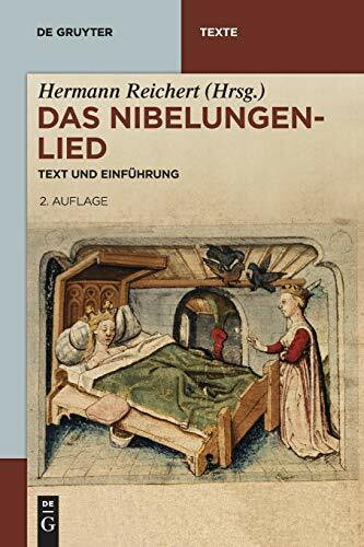 Das Nibelungenlied: Text und Einführung (De Gruyter Texte)