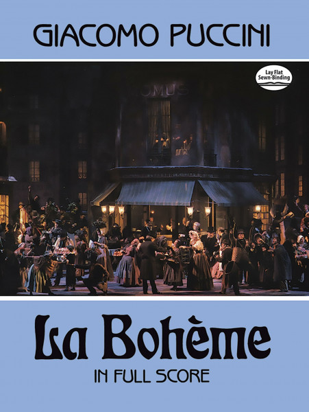 La Boheme. Gemischter Chor mit Begleitung. Partitur (Dover Opera Scores)