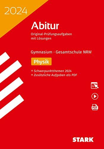 STARK Abiturprüfung NRW 2024 - Physik GK/LK (Abitur-Prüfungen)