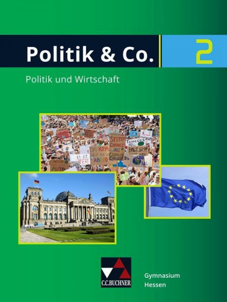 Politik & Co. – Hessen - neu / Politik & Co. Hessen 2: Für die Jahrgangsstufen 9/10