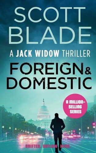 Foreign and Domestic (Jack Widow, Band 13)