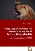Triple Graph Grammars for the Transformation of Business Process Models