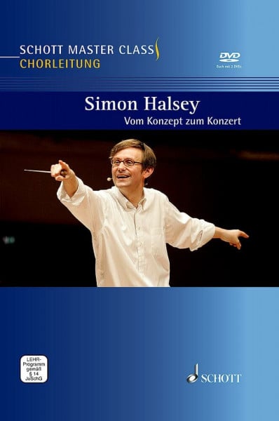 Schott Master Class Chorleitung: Vom Konzept zum Konzert