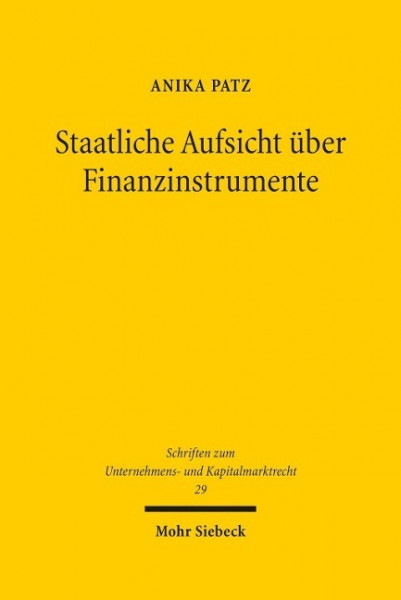 Staatliche Aufsicht über Finanzinstrumente