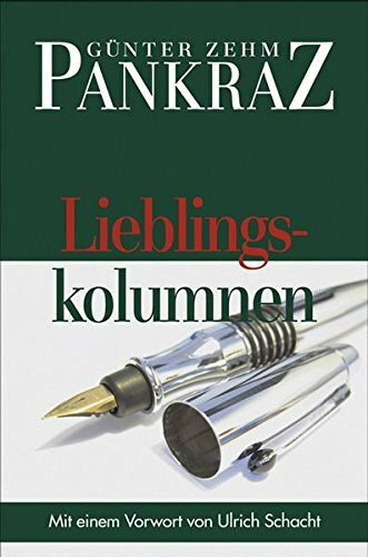 Pankraz. Lieblingskolumnen