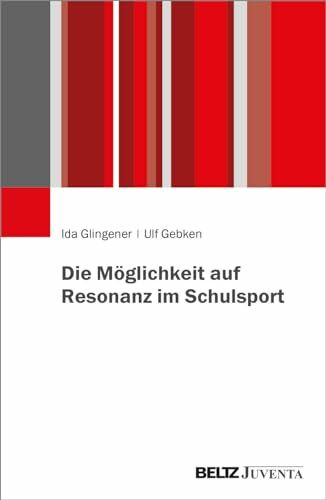 Die Möglichkeit auf Resonanz im Schulsport