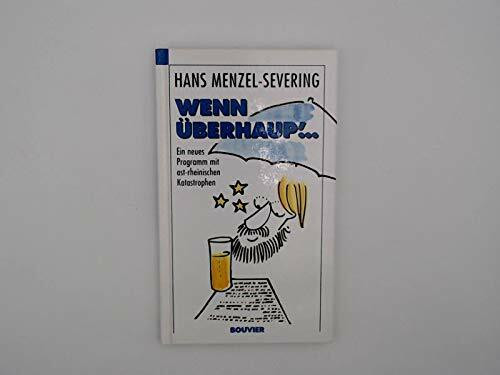 Wenn überhaup'!