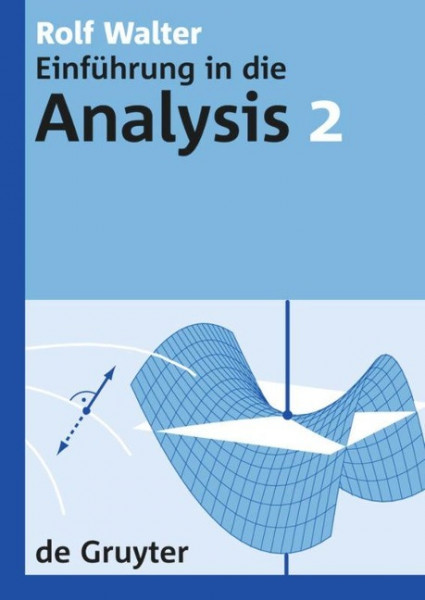 Rolf Walter: Einführung in die Analysis. 2