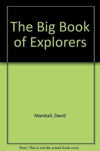 The Big Book of Explorers