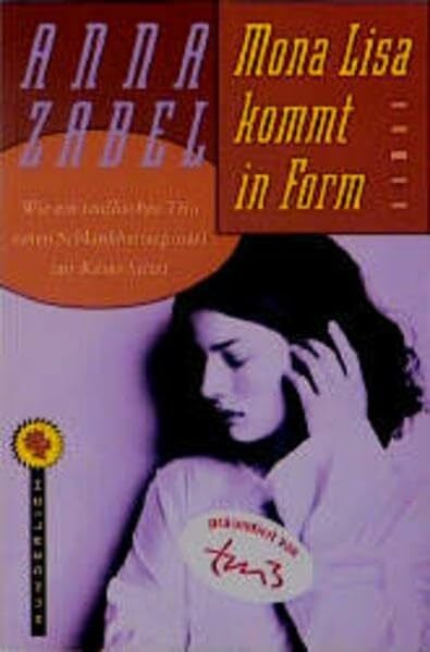 Mona Lisa kommt in Form: Roman (Wunderlich Taschenbuch)