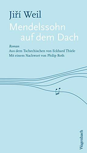 Mendelssohn auf dem Dach (Quartbuch): Roman (Oktavheft)
