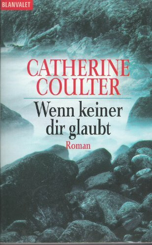 Wenn keiner dir glaubt: Roman