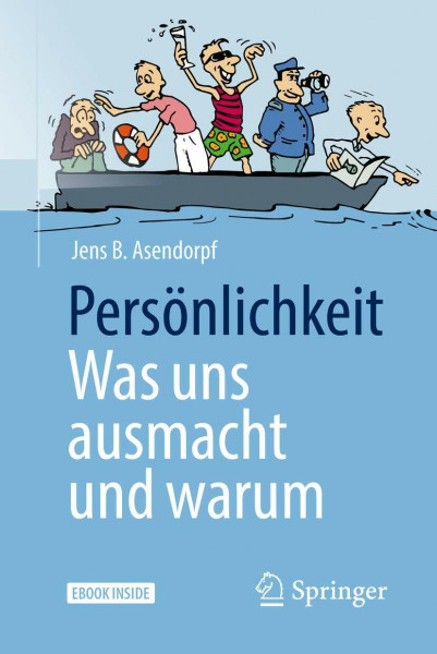 Persönlichkeit: was uns ausmacht und warum: Mit E-Book