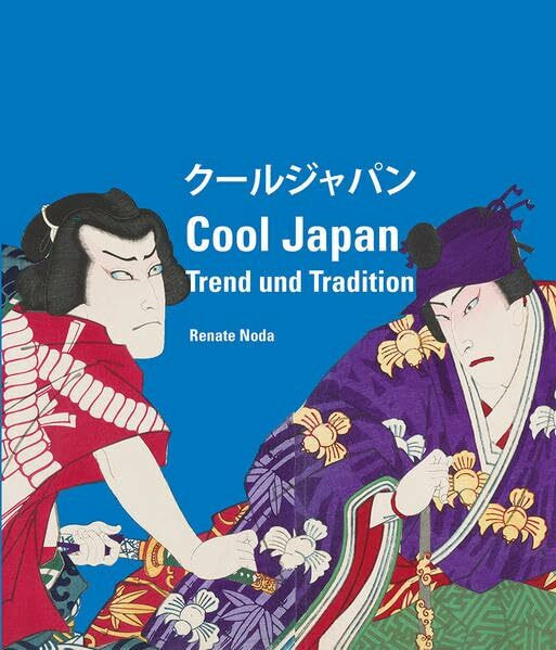 Cool Japan: Trend und Tradition