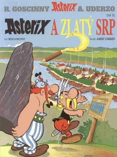 Asterix a Zlatý srp. Comic in tschechischer Sprache Asterix a Zlatý srp. Comic in tschechischer Sprache