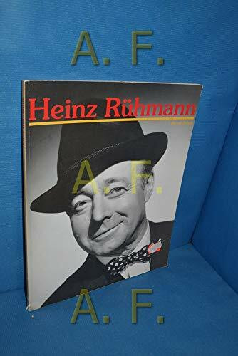 Heinz Rühmann. Die Heinz Rühmann-Biographie