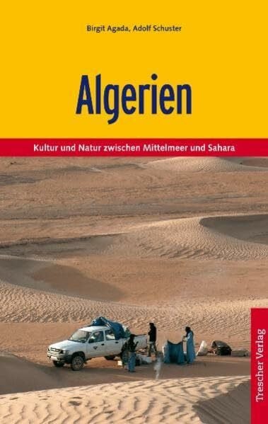Algerien: Kultur und Natur zwischen Mittelmeer und Sahara