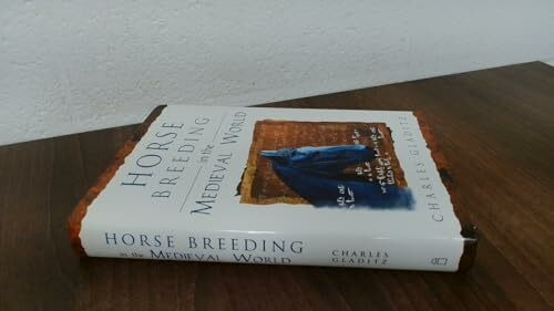 Horse Breeding in the Medieval World