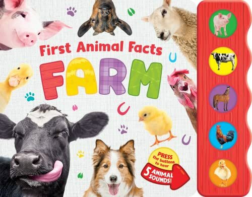 First Animal Facts: Farm-5 Button Animal Sounds Book