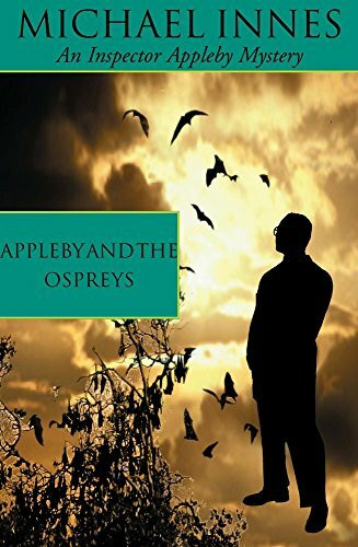 Appleby And The Ospreys (Inspector Appleby, Band 35)