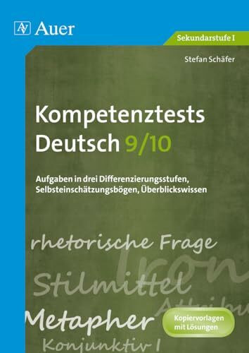 Kompetenztests Deutsch, Klasse 9/10: Aufgaben in drei Differenzierungsstufen, Selbsteinschätzungsbögeb, Überblickswissen (Kompetenztests Sekundarstufe)