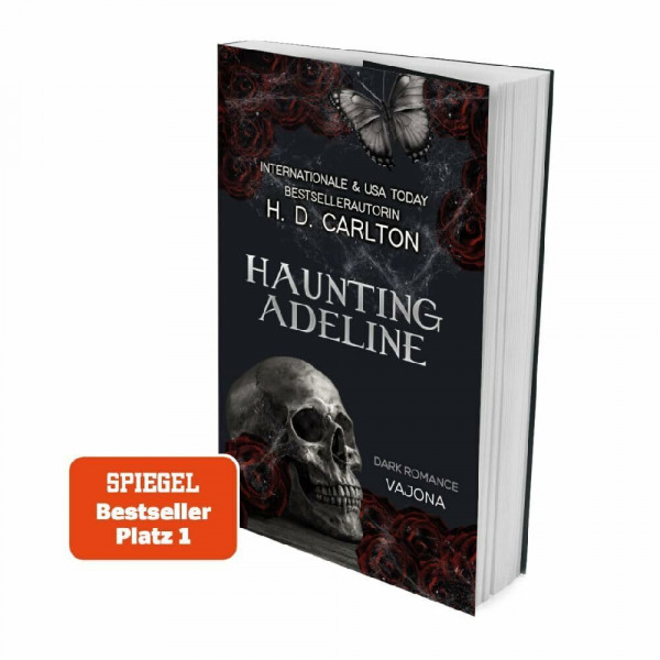 Haunting Adeline: DARK ROMANCE | Der TikTok-Erfolg auf Deutsch! (Das Katz-und-Maus-Duett), Band 1