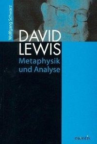 David Lewis: Metaphysik und Analyse