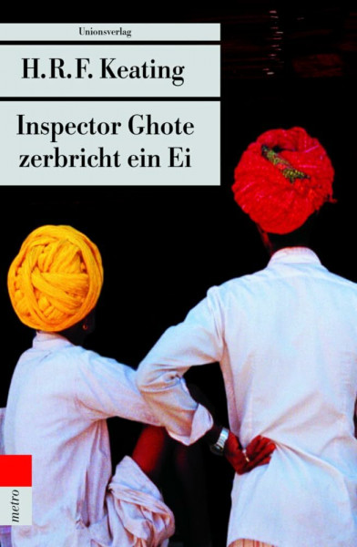Inspector Ghote zerbricht ein Ei: Kriminalroman. Ein Inspector-Ghote-Krimi (1)