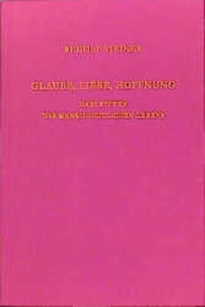Glaube, Liebe, Hoffnung - Drei Stufen des menschheitlichen Lebens: 2 Vorträge, Nürnberg 1911