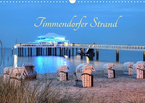 Timmendorfer Strand (Wandkalender 2022 DIN A3 quer)