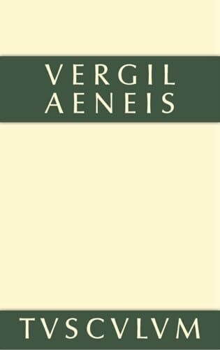 Aeneis: Lateinisch - deutsch (Sammlung Tusculum)