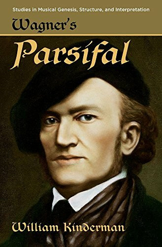 Wagner's Parsifal (Studies in Musical Genesis and Structure)