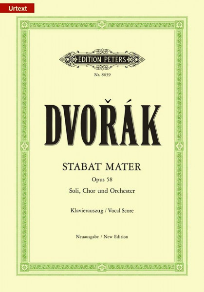 Stabat Mater Op.58 (Vocal Score): Für Soli, Chor und Orchester