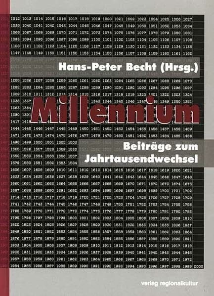 Millennium: Beiträge zum Jahrtausendwechsel (Veröffentlichungen des Stadtarchivs Pforzheim)