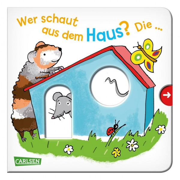 Wer schaut aus dem Haus? Die ... Maus!