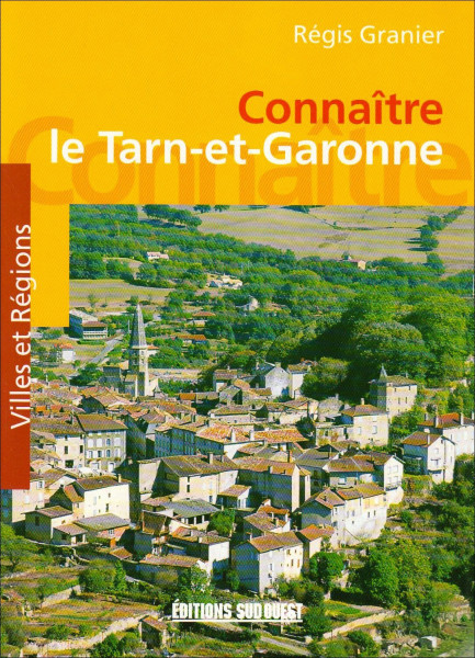 Connaitre le tarn et garonne