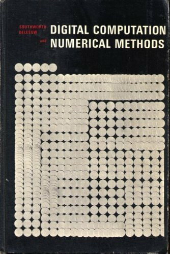 Digital Computation and Numerical Methods