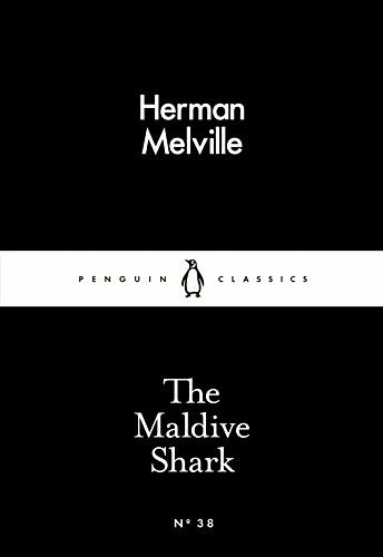The Maldive Shark (Penguin Little Black Classics)